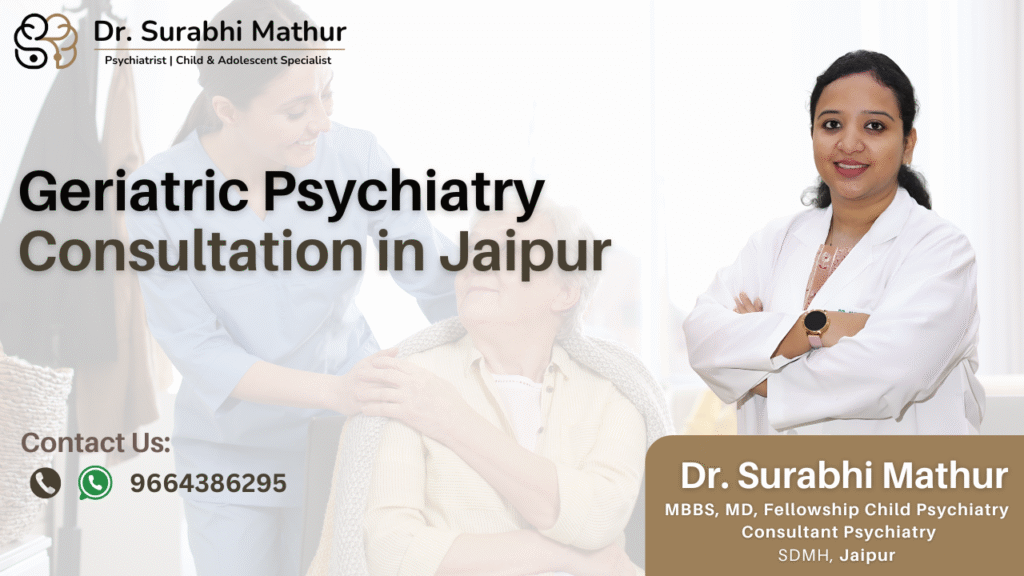 Geriatric Psychiatry Consultation in Jaipur